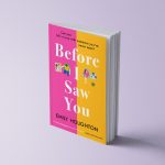 BEFORE I SAW YOU - EMILY HOUGHTON