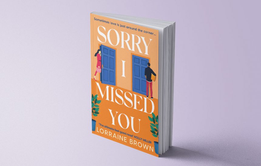 Sorry I Missed You  - Lorraine Brown