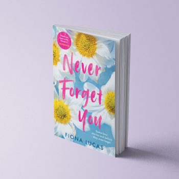 Never Forget You - Fiona Lucas